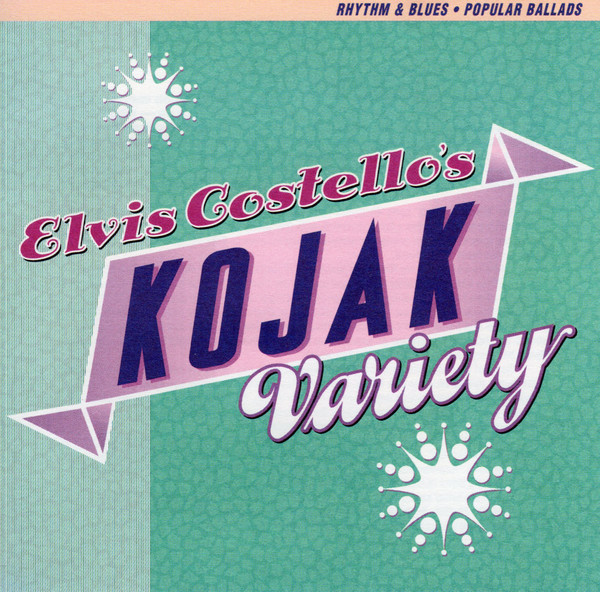 Elvis Costello  Kojak Variety : Front